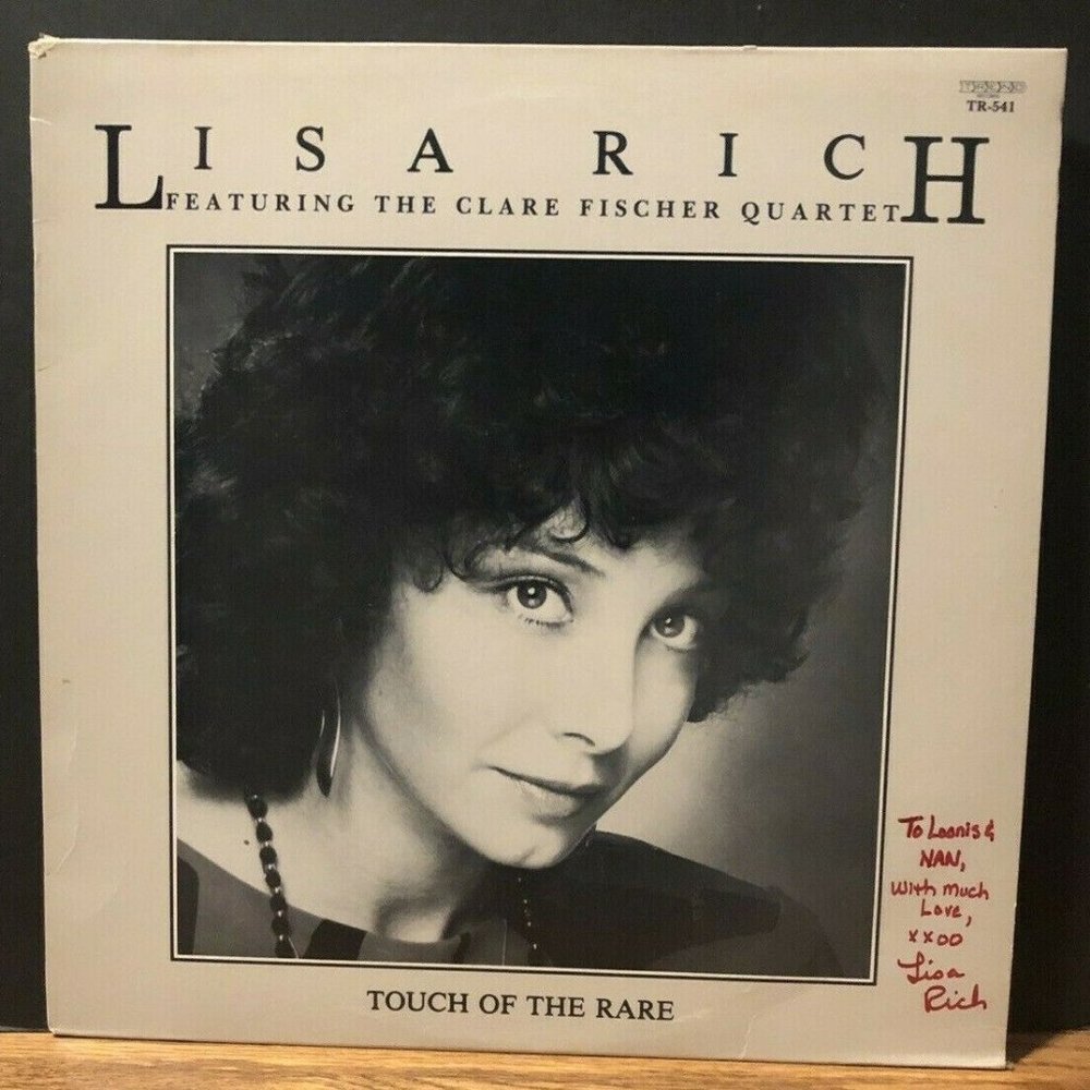 Lisa Rich ‎– Touch Of The Rare 1985 Jazz Autographed to Loonis McGlohon
